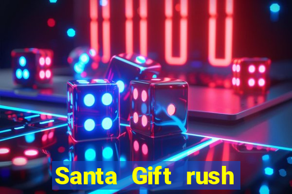 Santa Gift rush demo santa's