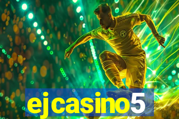 ejcasino5