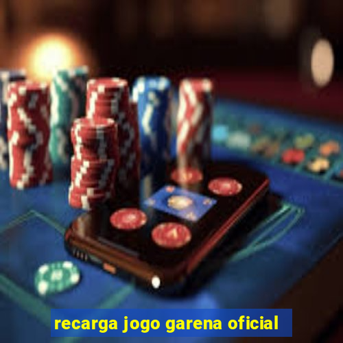 recarga jogo garena oficial