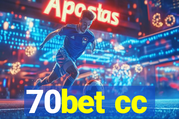 70bet cc