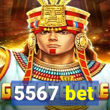 5567 bet
