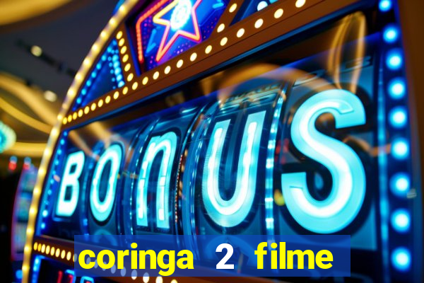 coringa 2 filme completo dublado