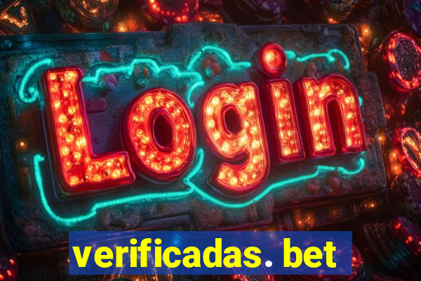 verificadas. bet
