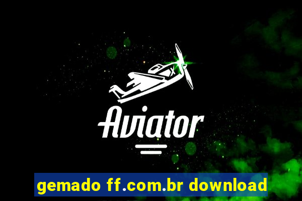 gemado ff.com.br download