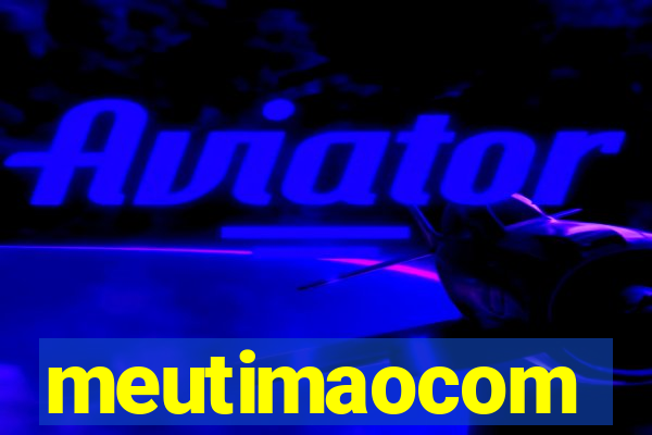 meutimaocom