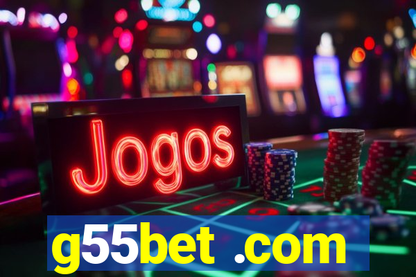 g55bet .com