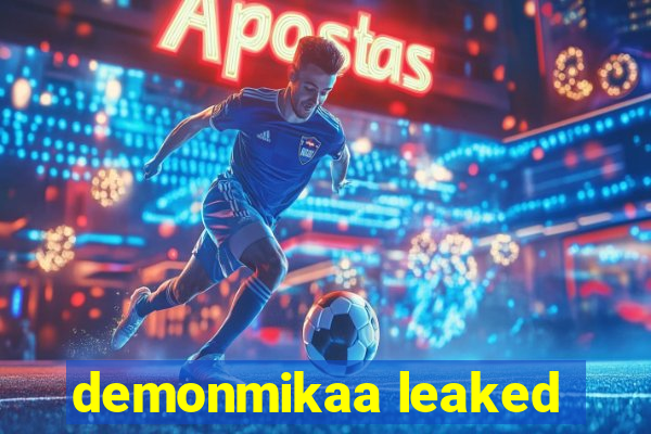 demonmikaa leaked