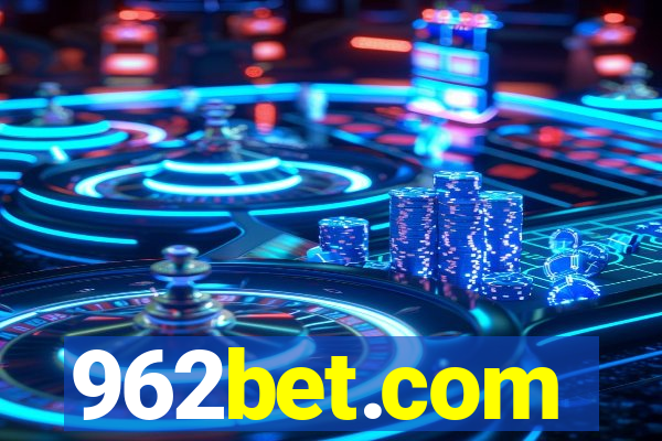 962bet.com