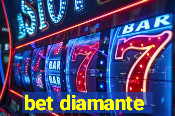 bet diamante