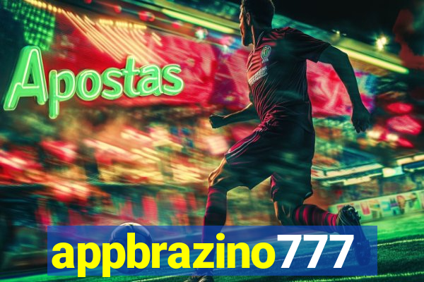 appbrazino777