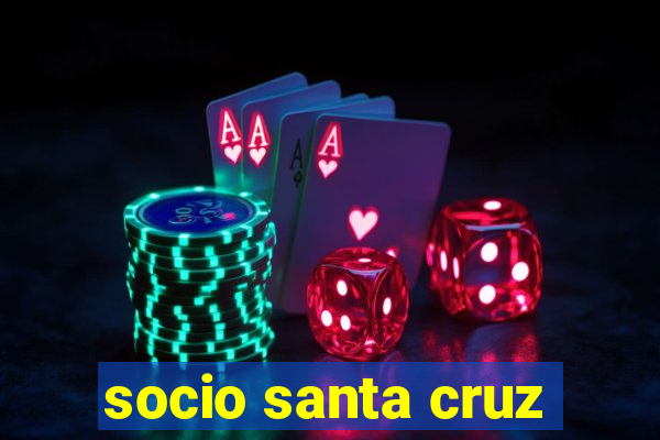 socio santa cruz