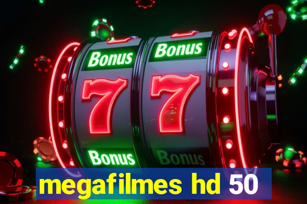megafilmes hd 50