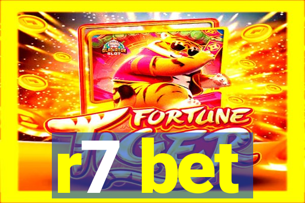 r7 bet