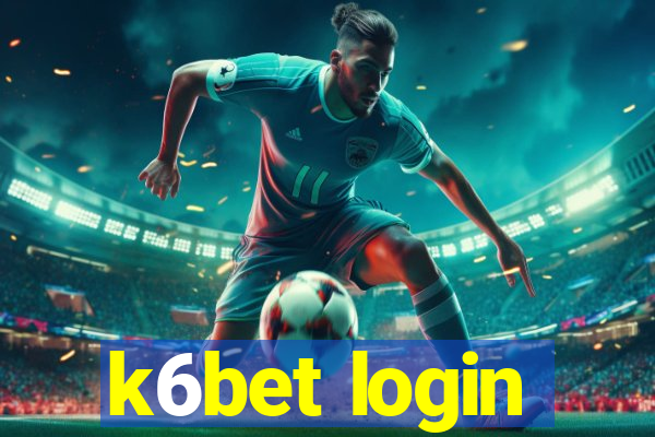 k6bet login
