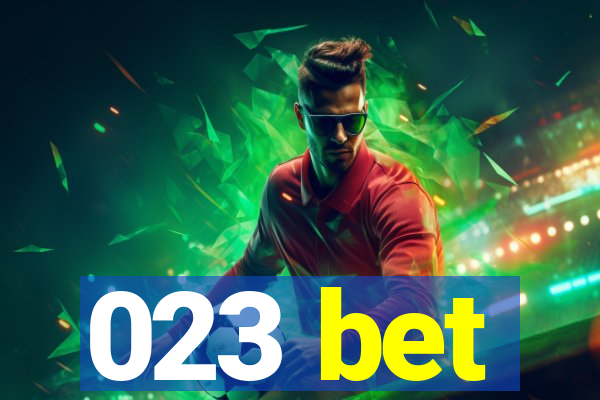 023 bet