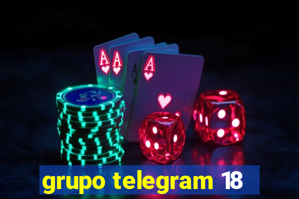 grupo telegram 18