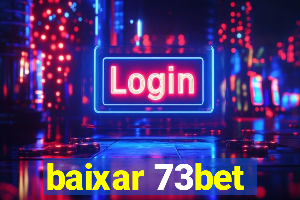 baixar 73bet