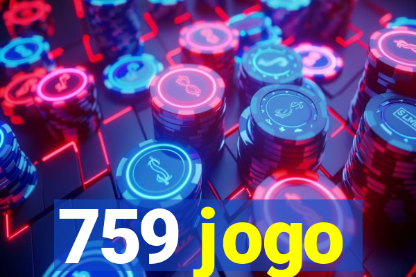 759 jogo