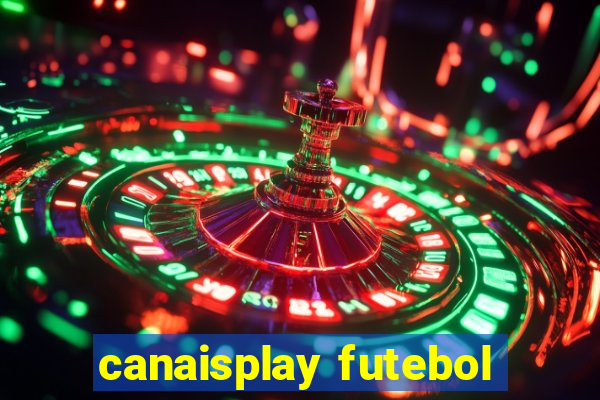 canaisplay futebol