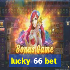 lucky 66 bet