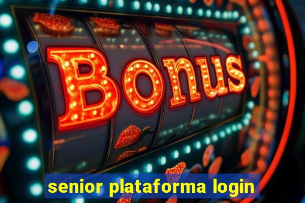 senior plataforma login
