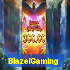BlazeiGaming