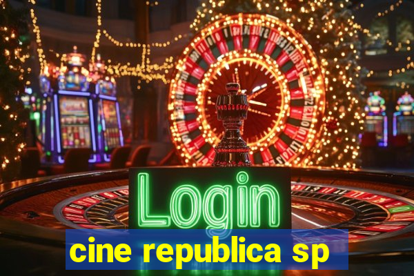 cine republica sp
