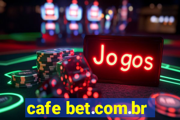 cafe bet.com.br