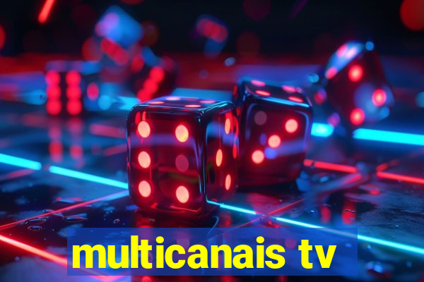 multicanais tv