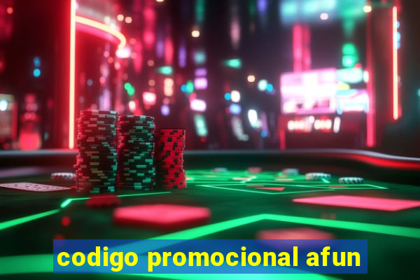 codigo promocional afun
