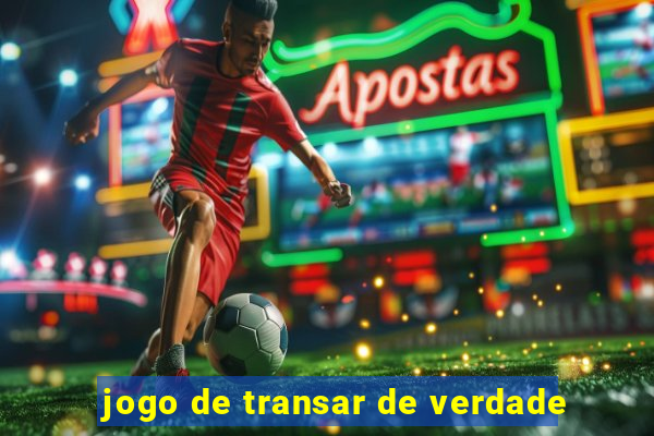 jogo de transar de verdade