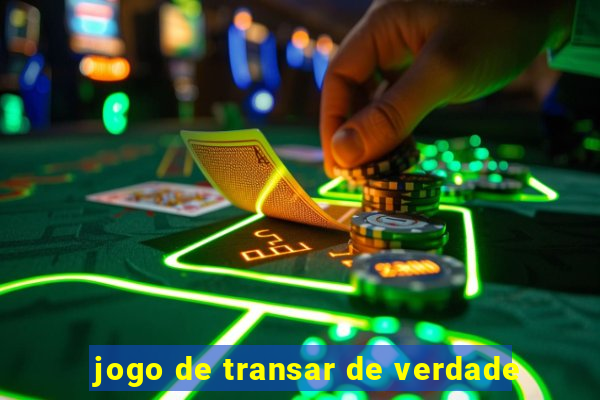 jogo de transar de verdade