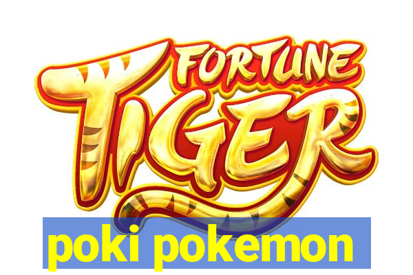 poki pokemon