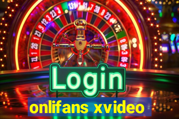 onlifans xvideo