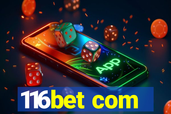 116bet com
