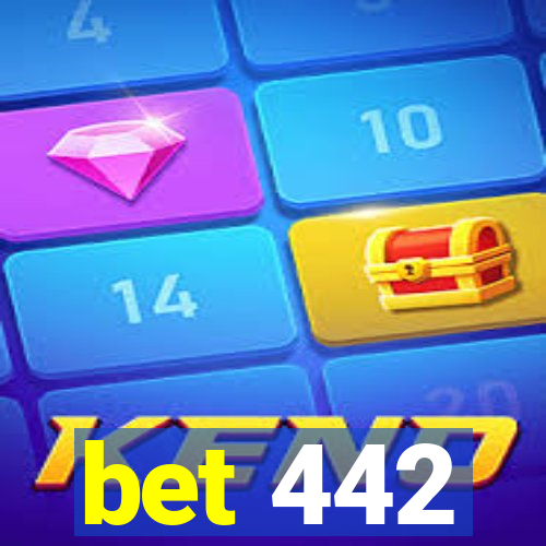 bet 442