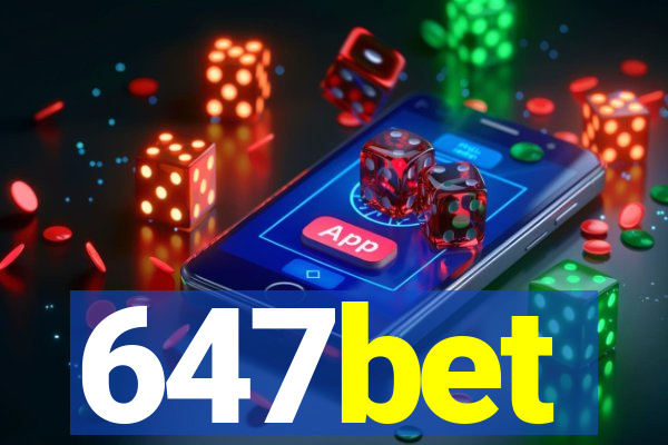 647bet