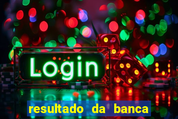 resultado da banca sonho real