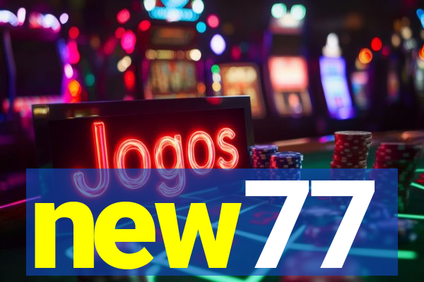 new77