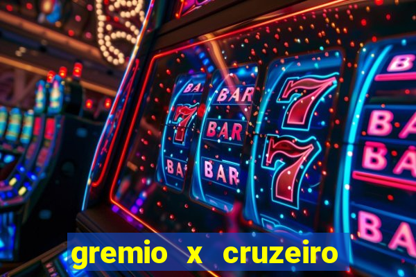 gremio x cruzeiro ao vivo hd