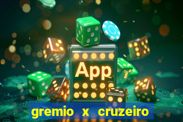 gremio x cruzeiro ao vivo hd