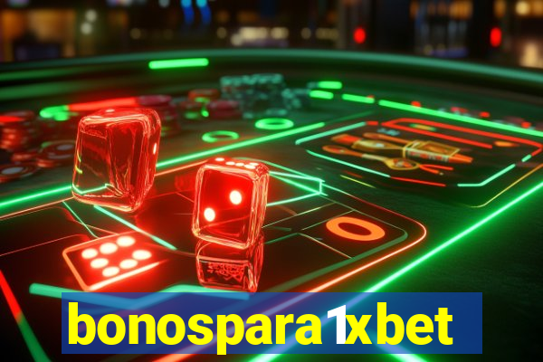 bonospara1xbet
