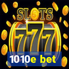 1010e bet