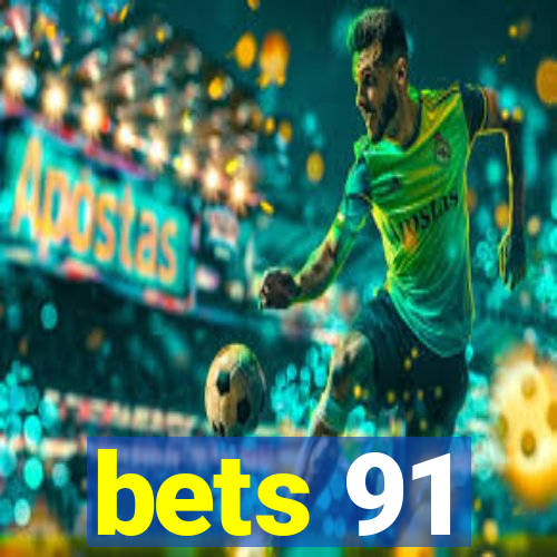 bets 91