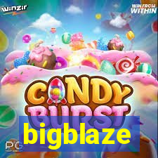 bigblaze