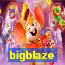 bigblaze