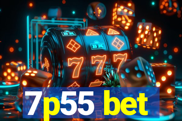 7p55 bet