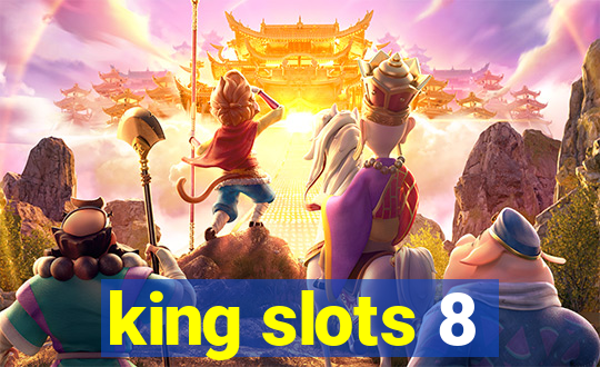 king slots 8