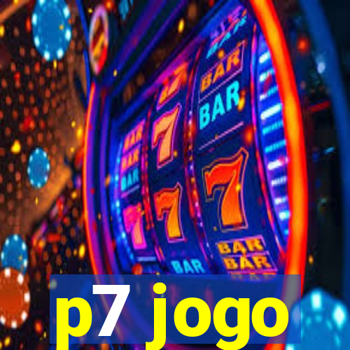 p7 jogo