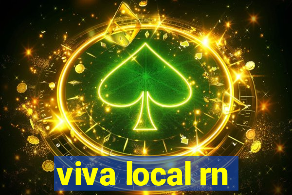 viva local rn